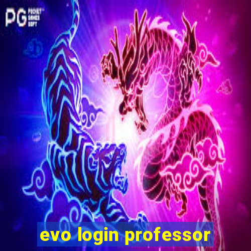 evo login professor